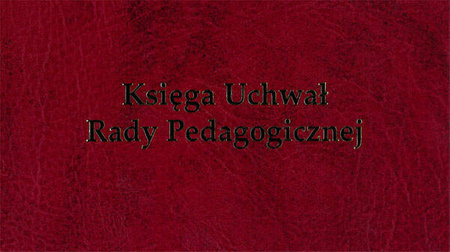 Księga uchwał Rady Pedagogicznej