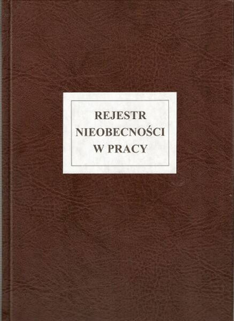 Rejestr nieobecności w pracy (oprawa introligatorska)