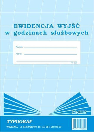 Ewidencja wyjść w godzinach służobowych Typograf